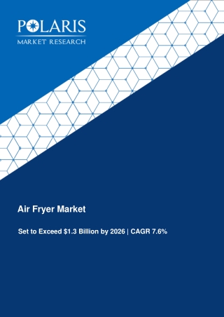 Air Fryer Market Size Worth $1.3 Billion By 2027 | CAGR: 7.6% |