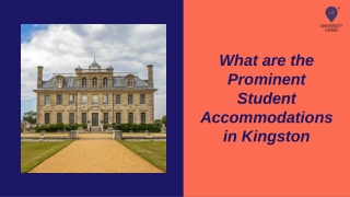 What are the Prominent Student Accommodations in Kingston