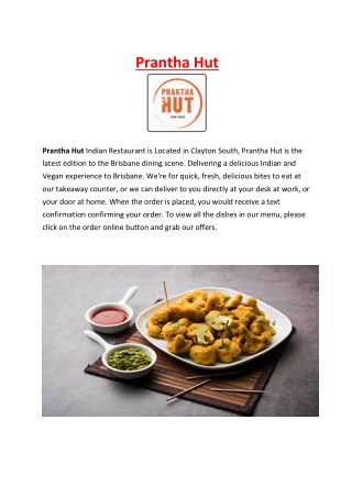 Prantha Hut Menu Indian Restaurant – 5% Off - Clayton South, VIC