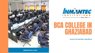 Top BCA College in Ghaziabad UP | Apply Now | Inmantec Institution