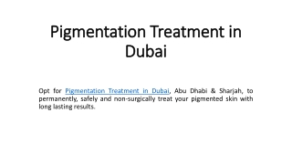 Pigmentation Treatment in Dubai
