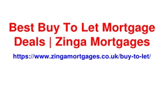 Best Buy To Let Mortgage Deals | Compare BTL Mortgage Rates | Zinga Mortgages