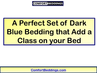 A Perfect Set of Dark Blue Bedding