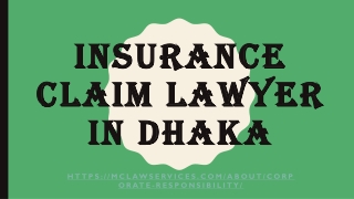 Insurance claim lawyer in Dhaka