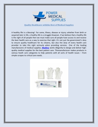 Quality Healthcare withthe Best of Medical Supplies