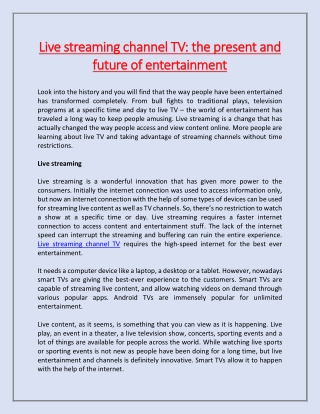 Live streaming channel TV: the present and future of entertainment