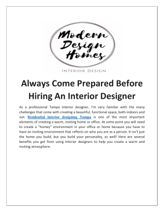 Always Come Prepared Before Hiring An Interior Designer