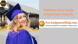 Diploma Case Study Assignment