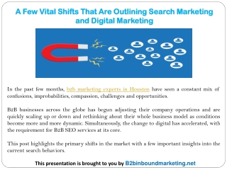 A Few Vital Shifts That Are Outlining Search Marketing and Digital Marketing