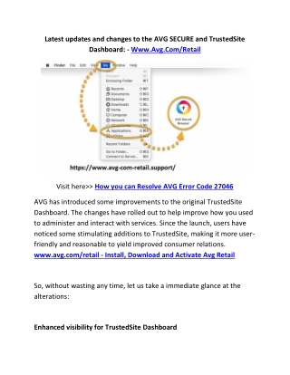 Latest updates and changes to the AVG SECURE and TrustedSite Dashboard: - Www.Avg.Com/Retail