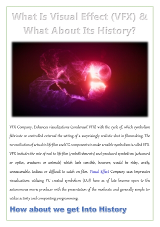 What Is Visual Effect (VFX) & What About Its History?