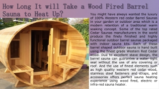 How Long It will Take a Wood Fired Barrel Sauna to Heat Up?