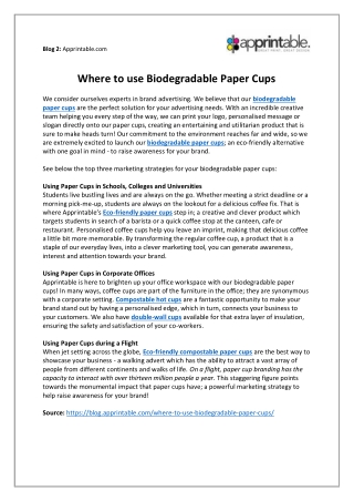 Where to use Biodegradable Paper Cups
