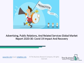 Advertising, Public Relations, And Related Services Market Report 2020-30: Covid 19 Impact and Recovery