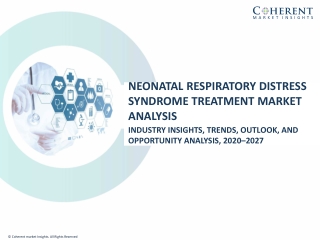 Neonatal Respiratory Distress Syndrome Treatment Market Size Share Trends Forecast 2027