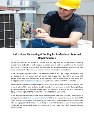 Call Unique Air Heating & Cooling for Professional Seasonal Repair Services