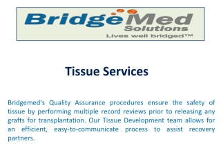 Tissue Services