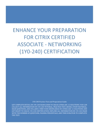 Enhance Your Preparation For Citrix Certified Associate - Networking (1Y0-240) Certification