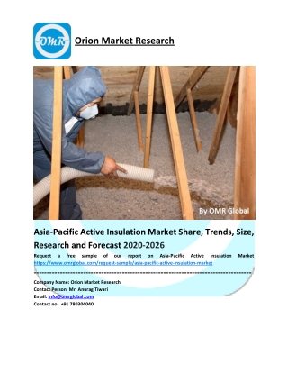 Asia-Pacific Active Insulation Market Size, Share, Future Prospects and Forecast 2020-2026