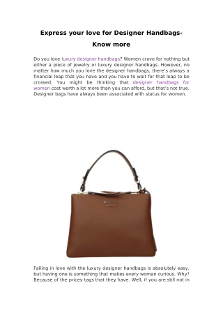 Express your love for Designer Handbags- Know more