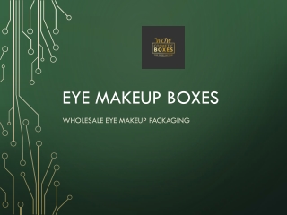 Eye Makeup Boxes