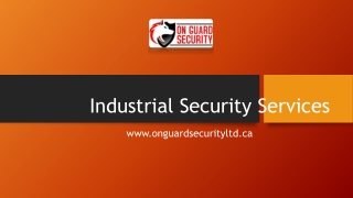 Industrial Security Services in Canada