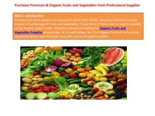 Purchase Premium & Organic Fruits and Vegetables from Professional Supplier