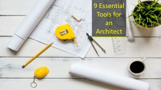 9 Essential Tools for an Architect