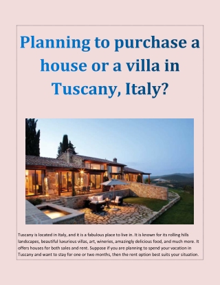 Planning to purchase a house or a villa in Tuscany, Italy?