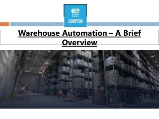 Warehouse Automation – A Brief Overview
