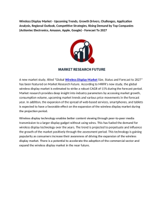 Wireless Display Market Estimated to Strike a Robust CAGR of 11%