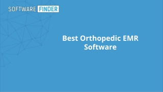 Best Orthopedic EMR Software