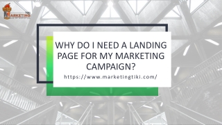 Why do I need a landing page for my marketing campaign