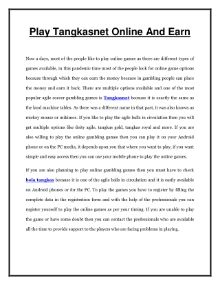 Play Tangkasnet Online And Earn