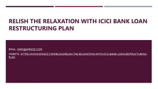 Relish the Relaxation with ICICI Bank Loan Restructuring Plan ?