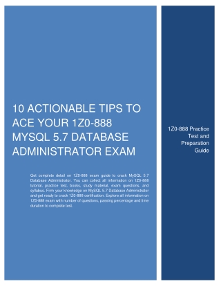 [TOP] 10 Actionable Tips to Ace Your 1Z0-888 MySQL 5.7 Database Administrator Exam