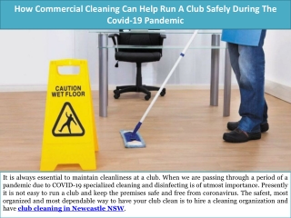 How Commercial Cleaning Can Help Run A Club Safely During The Covid-19 Pandemic