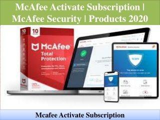 McAfee activate subscription | McAfee Security | Products 2020