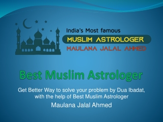 Muslim Astrologer in India Call  91-8198830162 Maulana Jalal Ahmed
