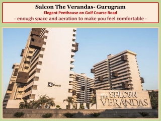 Salcon The Verandas for Sale in Gurugram | 6 BHK Penthouse in Gurugram