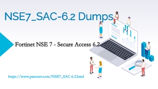 NSE 7 Certification NSE7_SAC-6.2 Dumps