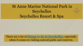 St Anne Marine National Park in Seychelles by Savoy Resort & Spa