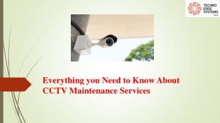 Everything You Need to Know About CCTV Maintenance Services