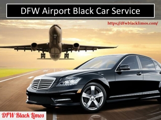 DFW Airport Black Car Service