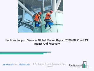 Facilities Support Services Market Size, Demand, Growth, Analysis and Forecast to 2030