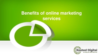 Benefits of online marketing services