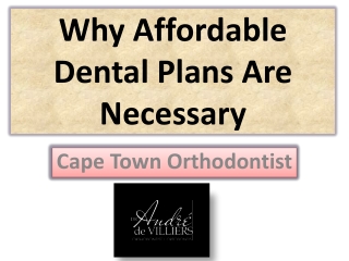 Why Affordable Dental Plans Are Necessary