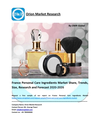 France Personal Care Ingredients Market Size, Industry Trends, Share and Forecast 2020-2026