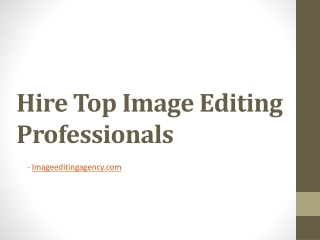 Hire Top Image Editing Professionals - Lirisha Image Editing Agency