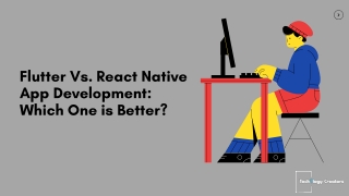 Flutter Vs. React Native App Development: Which One is Better?